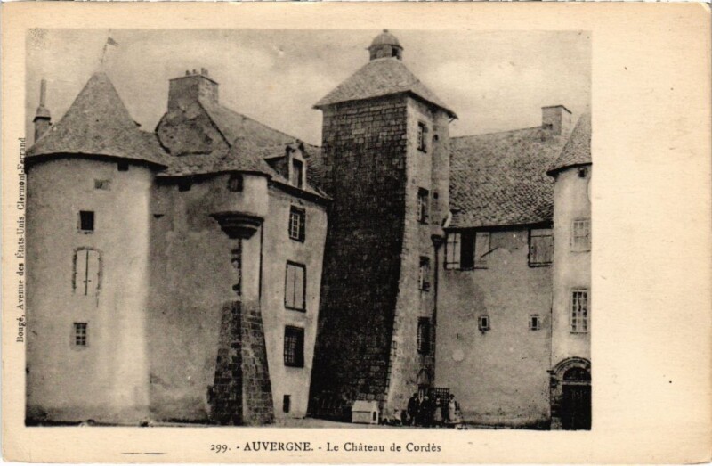 Carte postale ancienne Auvergne - Chateau de Cordes