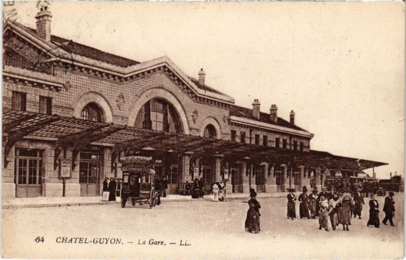 Carte postale ancienne Chatel-Guyon - La Gare à Châtel-Guyon