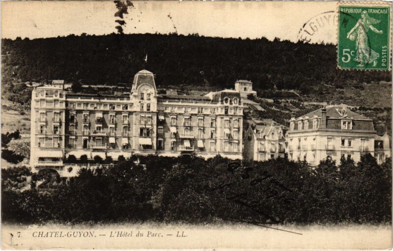 Carte postale ancienne Chatel-Guyon - L'Hotel du Parc à Châtel-Guyon