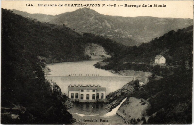 Carte postale ancienne Chatel-Guyon - Barrage de la Sioule à Châtel-Guyon