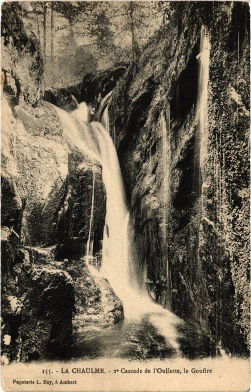 Carte postale ancienne La Chaulme - Cascade de l'Oulette le Gouffre à La Chaulme
