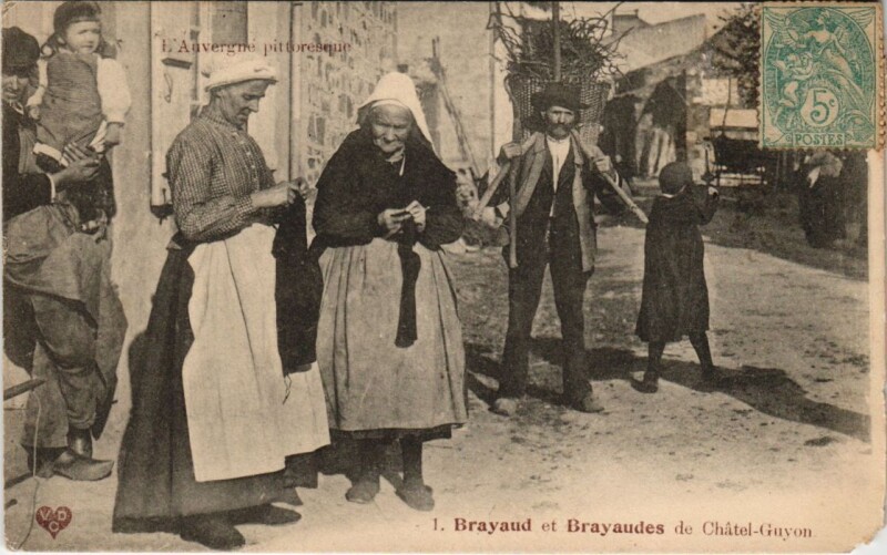 Carte postale ancienne Chatel-Guyon - Brayaud et Brayaudes à Châtel-Guyon