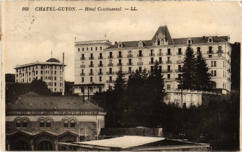 Carte postale ancienne Chatel-Guyon - Hotel Continental à Châtel-Guyon