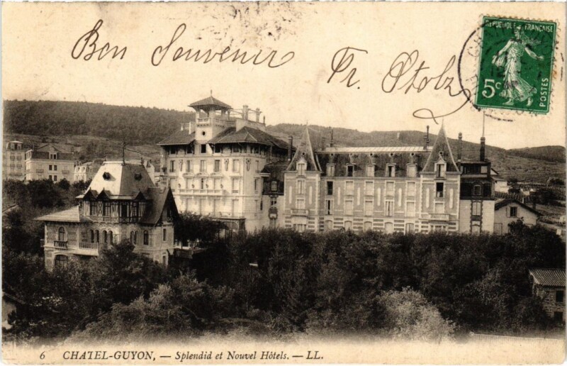 Carte postale ancienne Chatel-Guyon - Splendid et Nouvel Hotels à Châtel-Guyon
