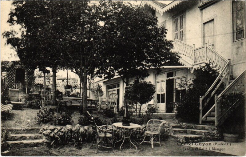 Carte postale ancienne Chatel-Guyon - Jardin et Salle a Manger à Châtel-Guyon