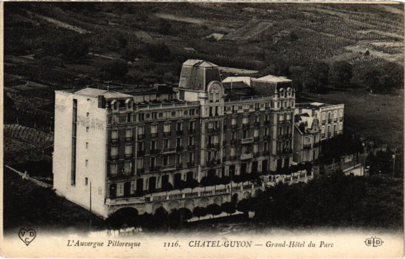 Carte postale ancienne Chatel-Guyon - Grand Hotel du Parc à Châtel-Guyon