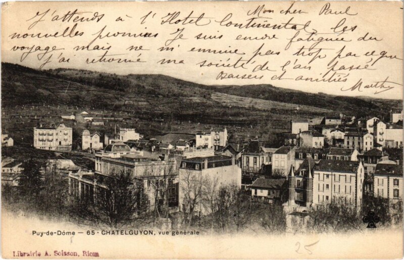 Carte postale ancienne Chatel-Guyon - vue générale à Châtel-Guyon