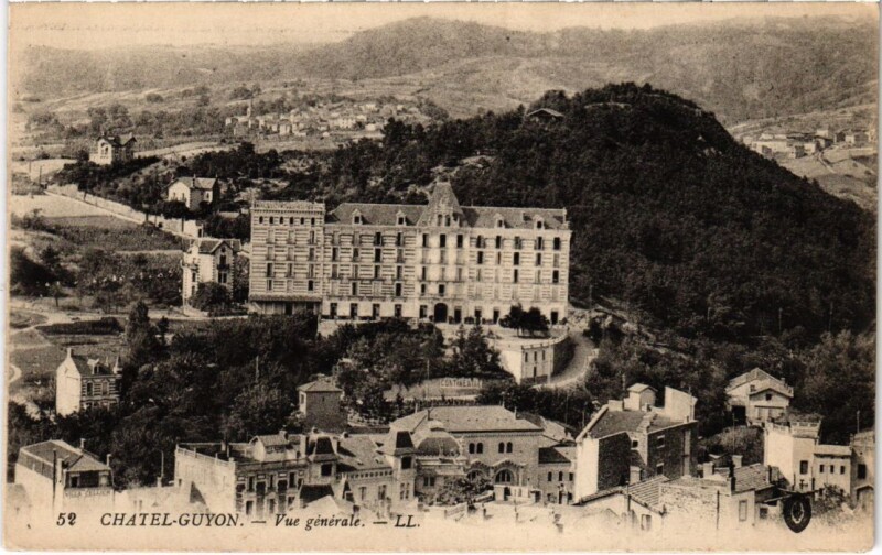 Carte postale ancienne Chatel-Guyon - Vue générale à Châtel-Guyon