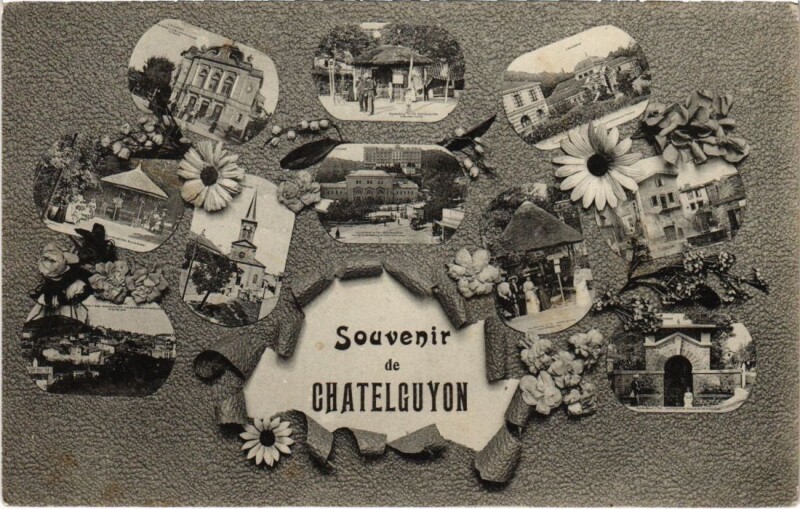 Carte postale ancienne Chatel-Guyon - Souvenir collage à Châtel-Guyon