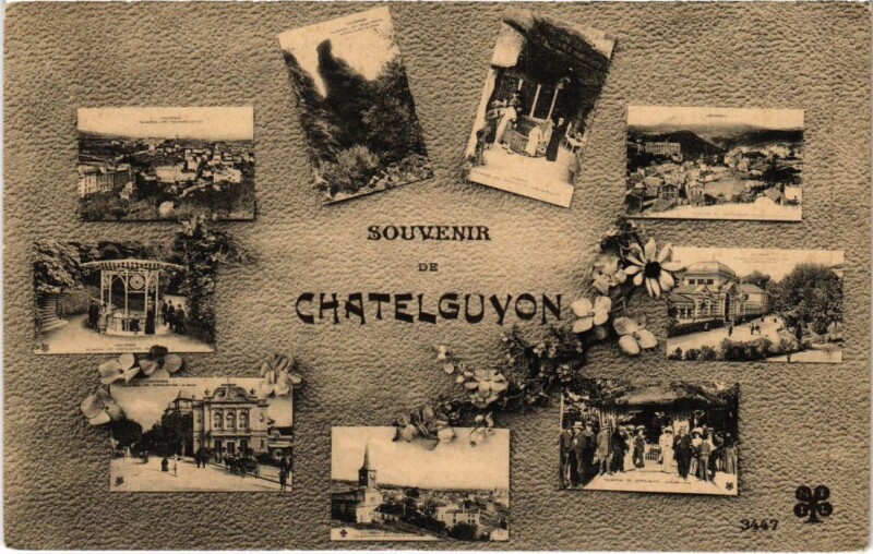 Carte postale ancienne Chatel-Guyon - Souvenir collage à Châtel-Guyon