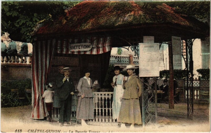 Carte postale ancienne Chatel-Guyon - La Buvette Yvonne à Châtel-Guyon