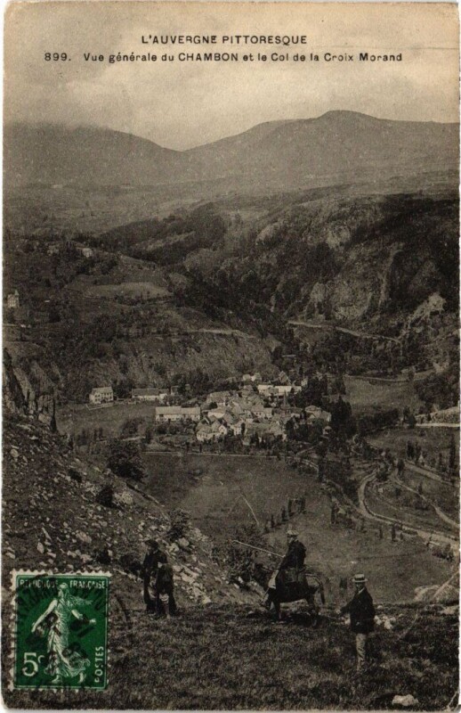 Carte postale ancienne Vue générale du Chambon - le Col de la Croix Monard