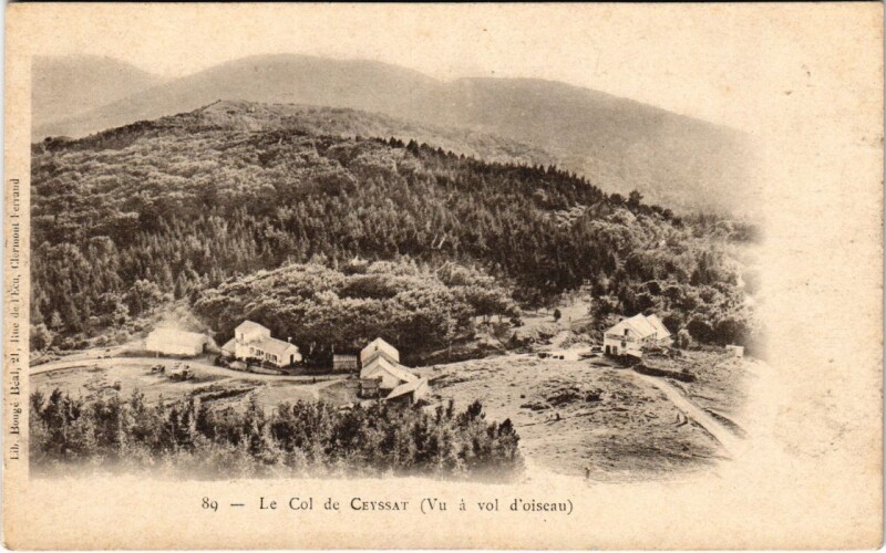 Carte postale ancienne Le Col de Ceyssat - Vue a volt d'oiseau à Ceyssat