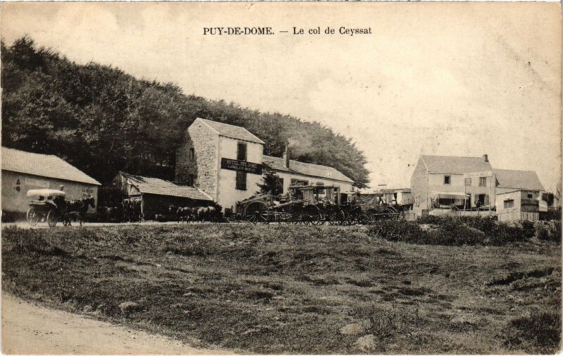 Carte postale ancienne Le Puy-de-Dome - Le col de Ceyssat à Ceyssat