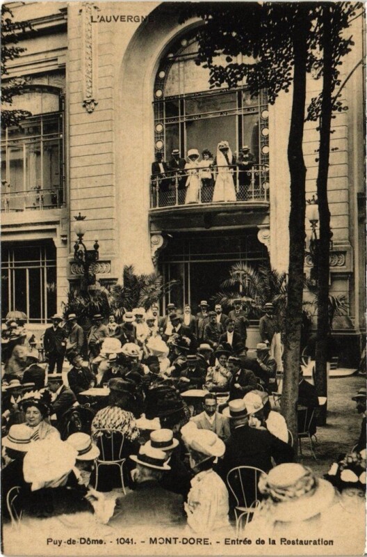 Carte postale ancienne Le Mont-Dore - Entrée de la restauration à Mont-Dore