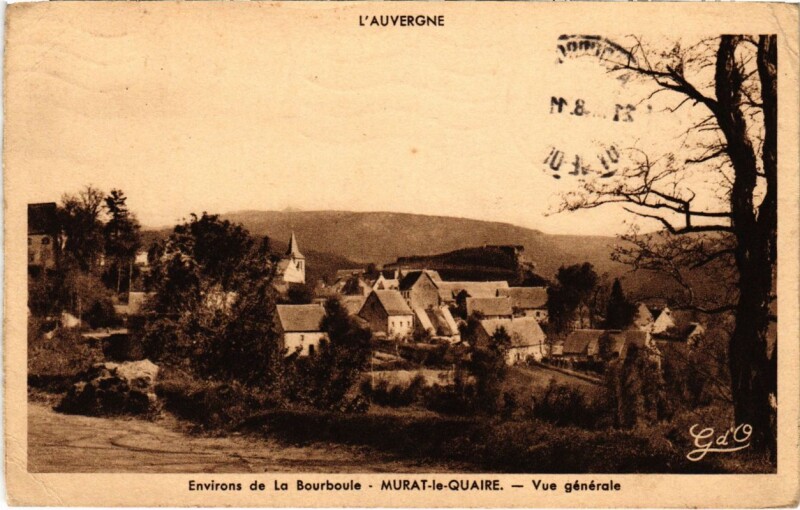 Carte postale ancienne Env. de la Bourboule - Murat-le-Quarie - Vue générale à La Bourboule