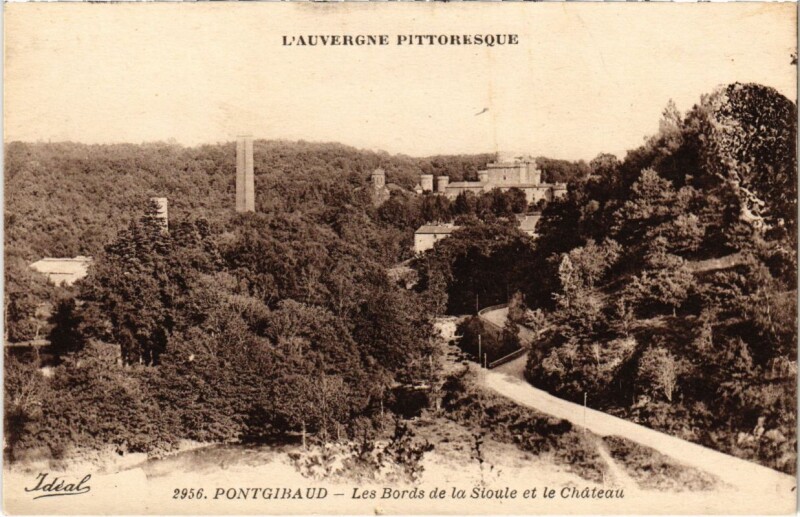 Carte postale ancienne Pontgibaud - Les Bords de la Sioule et le Chateau à Pontgibaud