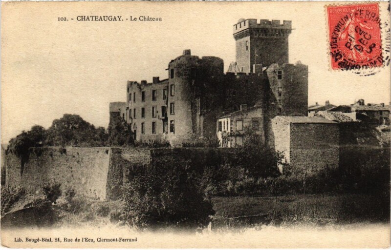Carte postale ancienne Chateaugay - Le Chateau à Châteaugay