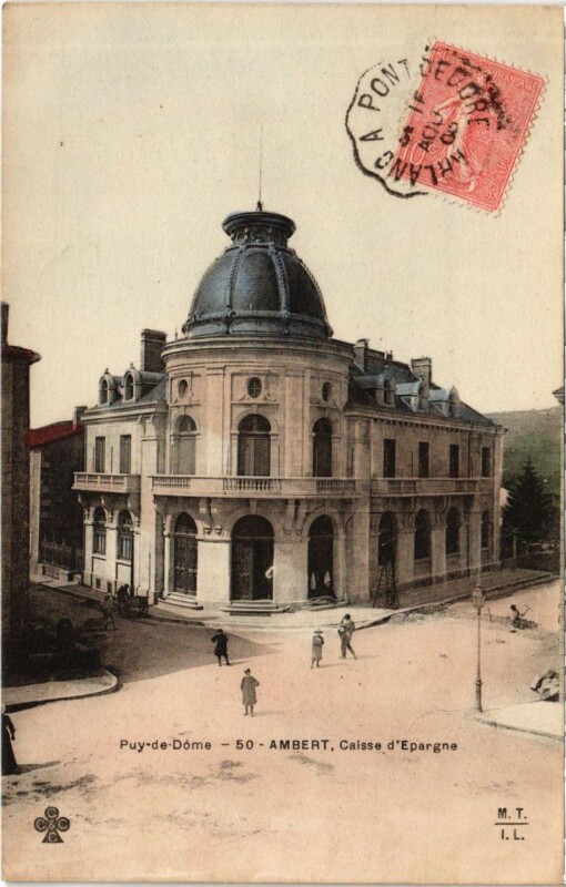 Carte postale ancienne Ambert - Caisse d'Epargne à Ambert