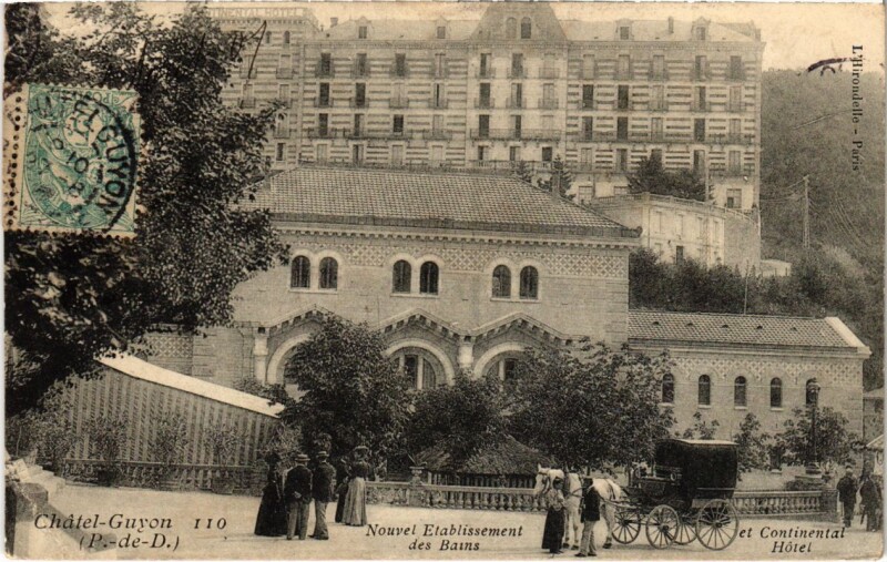 Carte postale ancienne Chatel-Guyon - Nouvel Etabl. des Bains à Châtel-Guyon