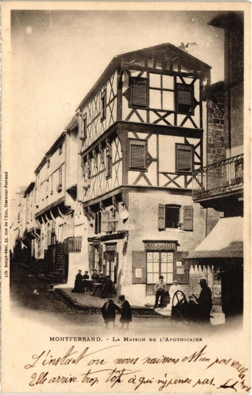 Carte postale ancienne Montferrand - La Maison de l'Apothicaire
