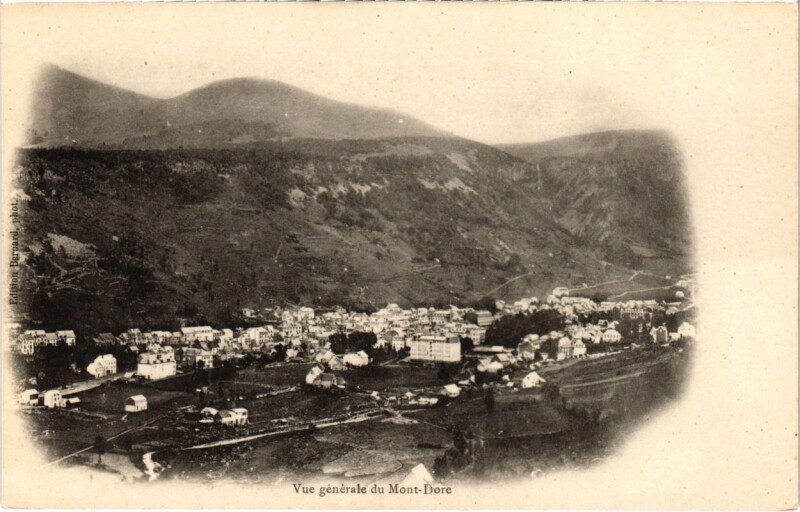 Carte postale ancienne Vue générale du Mont-Dore à Mont-Dore