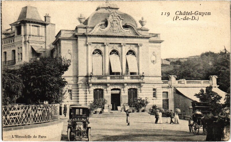 Carte postale ancienne Chatel-Guyon - L'Hirondelfe de Paris à Châtel-Guyon