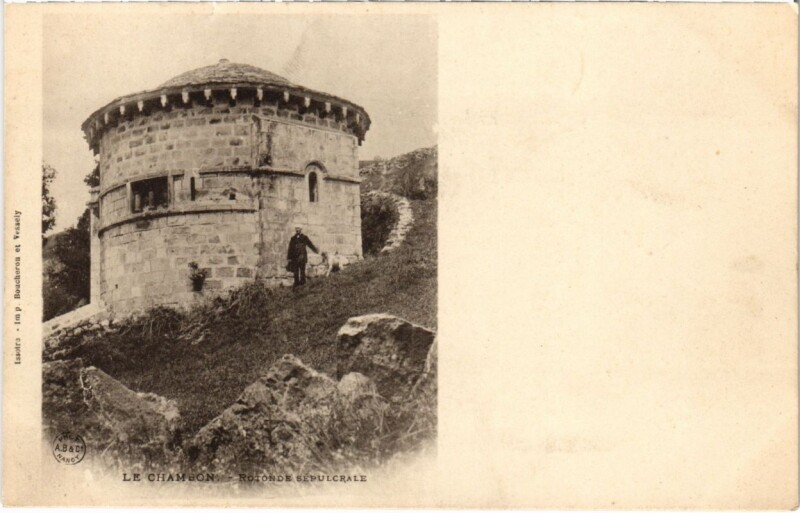 Carte postale ancienne Le Chambon - Rotonde Repulclare