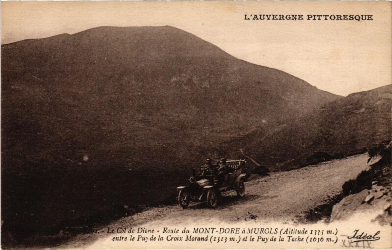 Carte postale ancienne Auvergne - Le Col de Diane Route du Mont-Dore a Murols à Mont-Dore
