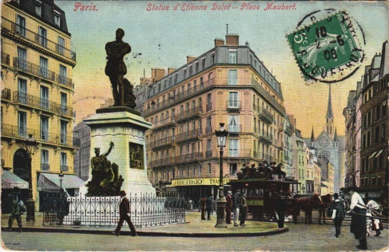 Carte postale ancienne Paris Statue Etienne Dolet place Maubert