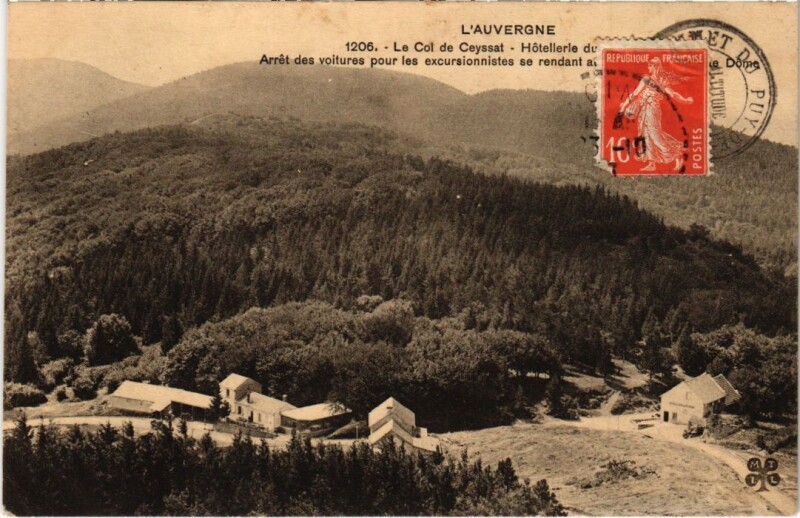 Carte postale ancienne Col de Ceyssat - Hotellerie à Ceyssat