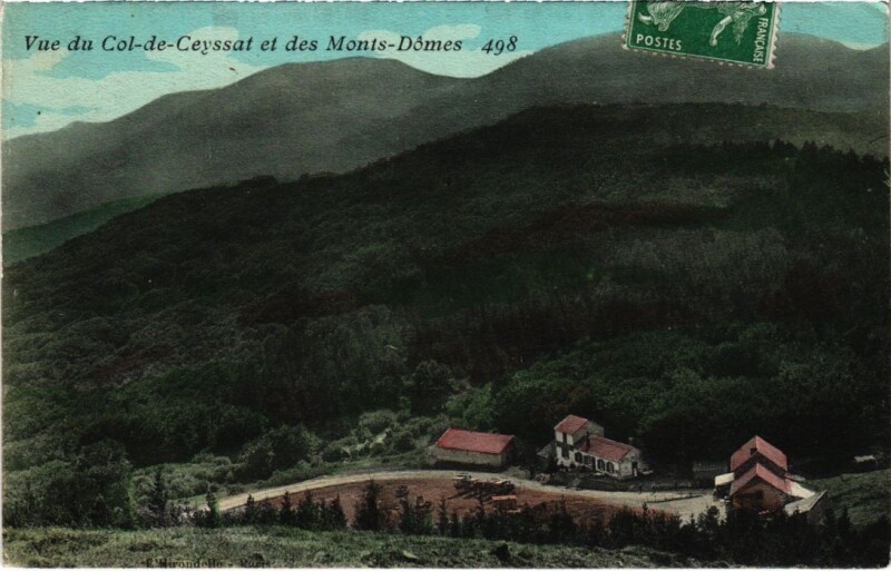 Carte postale ancienne Vue du Col de Ceyssat et des Monts-Domes à Ceyssat