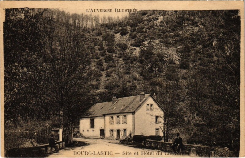Carte postale ancienne Bourg-Lastic - Site et Hotel du Chavurron à Bourg-Lastic