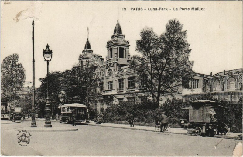 Carte postale ancienne Luna-Park - La Porte Maillot à Paris 17e