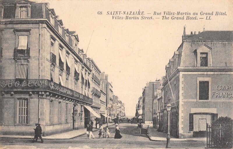 Carte postale ancienne Saint Nazaire - Rue Villez Martin Au Grand Hotel à Saint-Nazaire