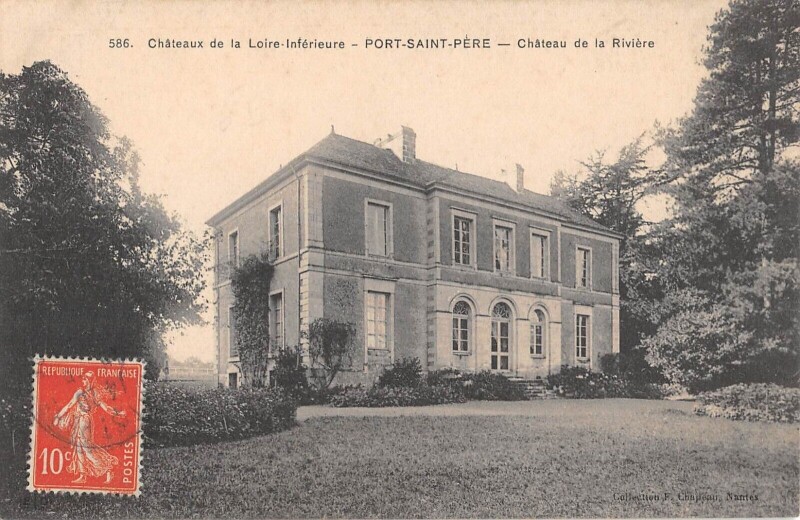 Carte postale ancienne Port Saint Pere - Chateau De La Riviere à Port-Saint-Père