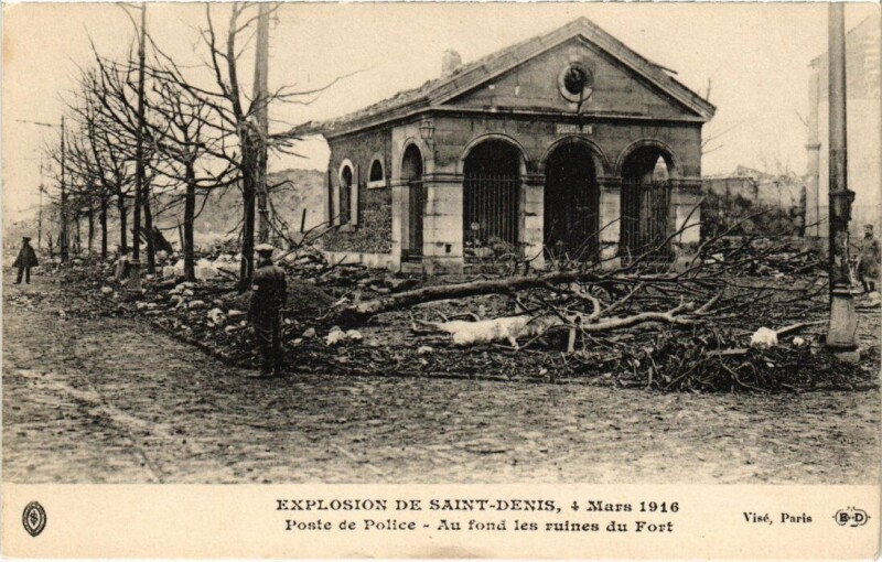 Carte postale ancienne Catastrophe - Explosion de Saint-Denis, 4 Mars 1916 à Saint-Denis