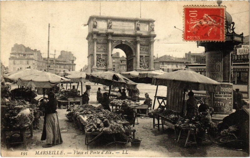 Carte postale ancienne Marseille - Place et Porte d'Aix à Marseille
