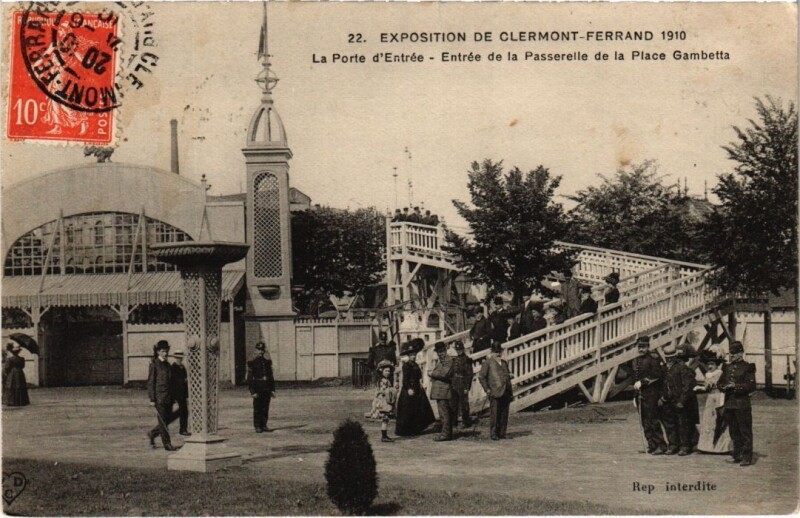 Carte postale ancienne Expo de Clermont-Ferrand 1910 - Entrée de la Passerelle à Clermont-Ferrand