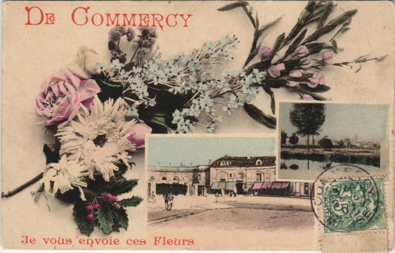 Carte postale ancienne Commercy - Je vous envoie ces fleurs à Commercy