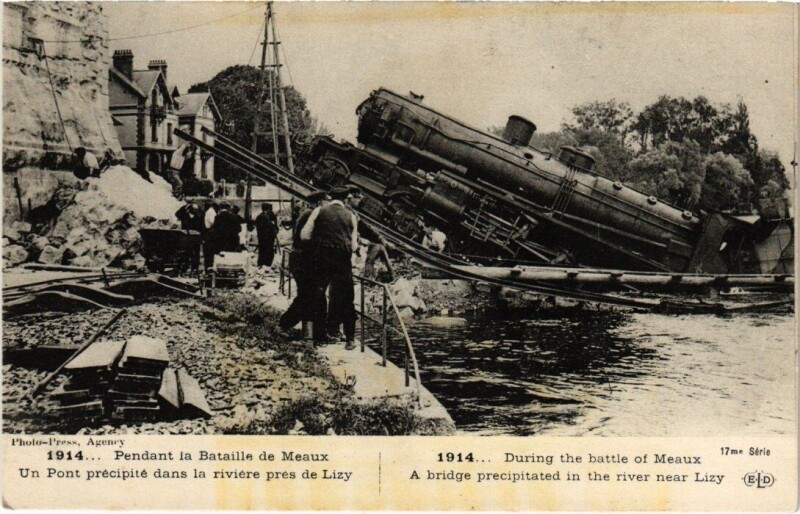 Carte postale ancienne Catastrophe - 1914... Pendant la Bataille de Meaux Un Pont