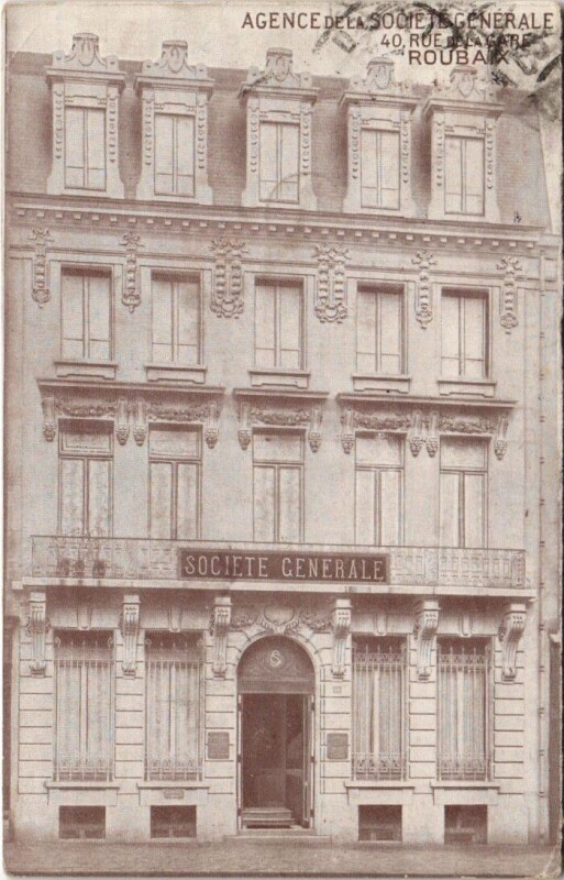 Carte postale ancienne Roubaix - Agence de la Societe générale à Roubaix