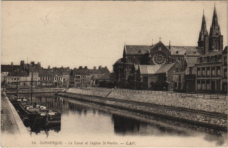 Carte postale ancienne Dunkerque - Le Canel et l'Eglise Saint-Martin à Dunkerque