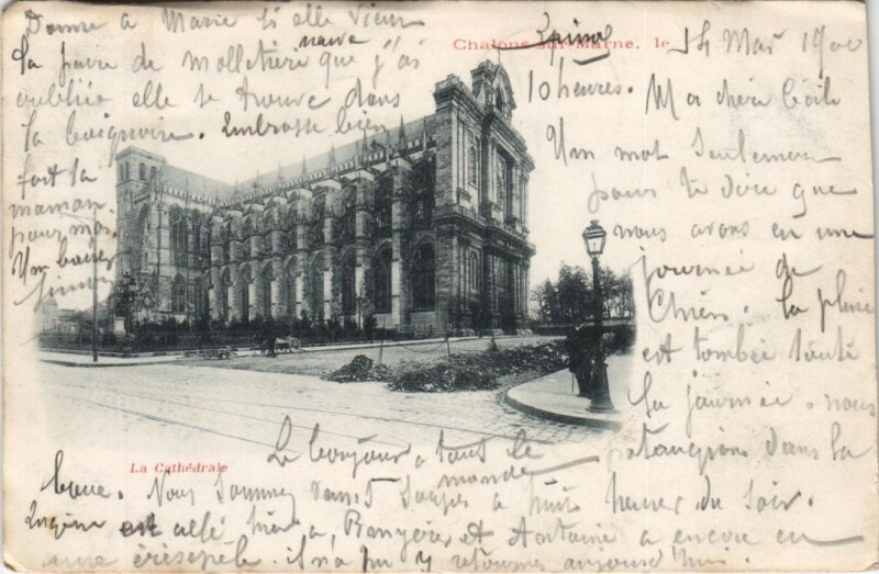 Carte postale ancienne Chalons-sur-Marne - La Cathédrale