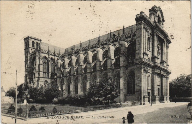 Carte postale ancienne Chalons-sur-Marne - La Cathédrale