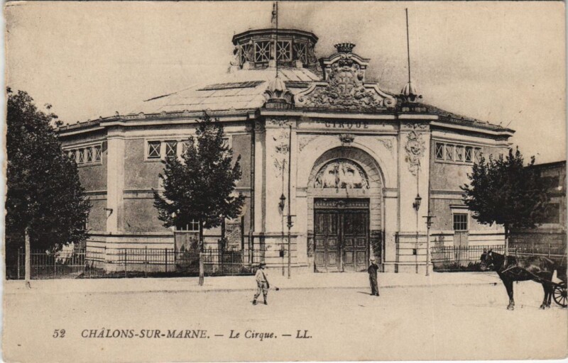 Carte postale ancienne Chalons-sur-Marne - Le Cirque