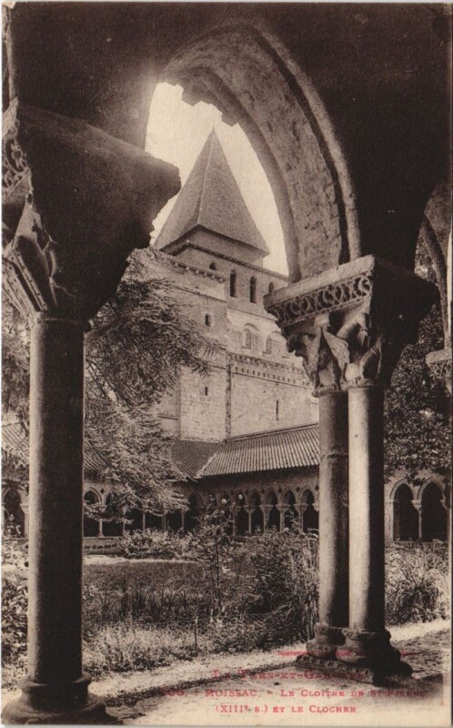 Carte postale ancienne Moissac Le Cloitre de Saint-Pierre et le Clocher France à Moissac