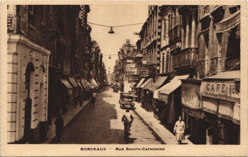 Carte postale ancienne Bordeaux-Rue Sainte-Catherine à Bordeaux