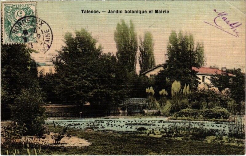 Carte postale ancienne Talence Jardin botanique et Mairie à Talence