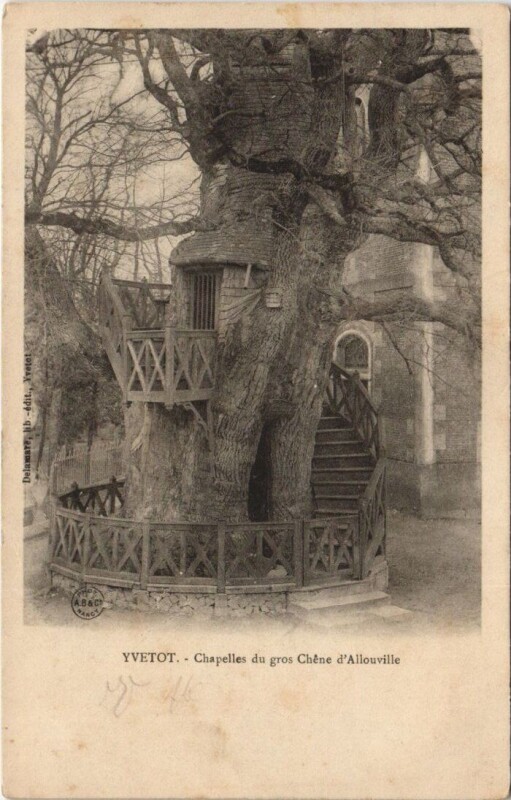 Carte postale ancienne Yvetot - Chapelle du gros chene d'Allouville à Yvetot